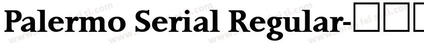 Palermo Serial Regular字体转换
